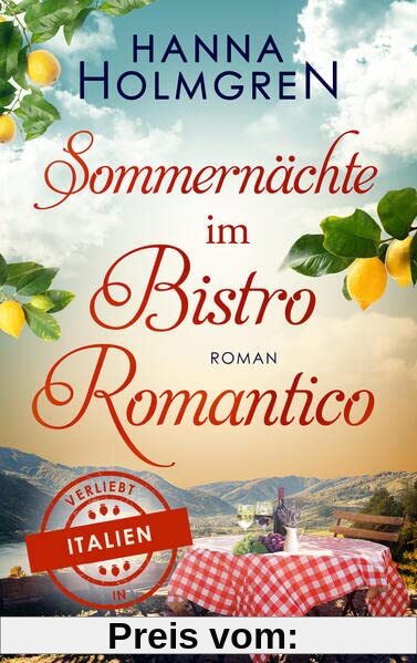Sommernächte im Bistro Romantico (Verliebt in Italien)